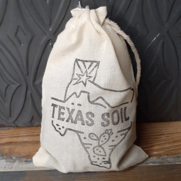 SOLD OUT! Texas Soil (yes, we're selling dirt!) The original hand stamped version